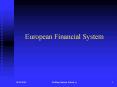European Financial System PowerPoint PPT Presentation