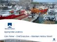 Appropriate Locations Colin Parker Chief Executive Aberdeen Harbour Board PowerPoint PPT Presentation