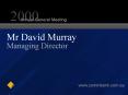 Mr David Murray Managing Director PowerPoint PPT Presentation