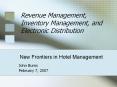 Revenue Management, Inventory Management, and Electronic Distribution PowerPoint PPT Presentation