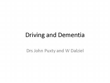 Driving and Dementia