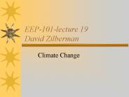 EEP101lecture 19 David Zilberman