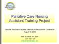 Palliative Care Nursing Assistant Training Project PowerPoint PPT Presentation