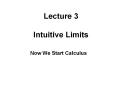 Lecture 3 Intuitive Limits PowerPoint PPT Presentation