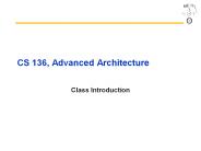 CS 136, Advanced Architecture