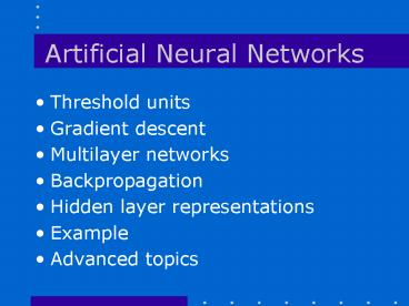 Artificial Neural Networks