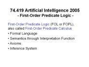 74.419 Artificial Intelligence 2005 FirstOrder Predicate Logic