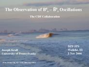 The Observation of B0s B0s Oscillations