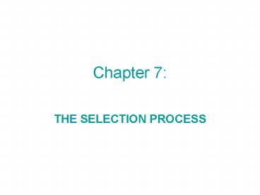THE SELECTION PROCESS presentation | free to view