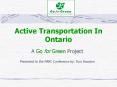 Active Transportation In Ontario PowerPoint PPT Presentation