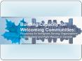 BUILDING CAPACITY FOR WELCOMING COMMUNITIES: RESOURCES FOR IMMIGRANTSERVING ORGANIZATIONS TO UNDERST PowerPoint PPT Presentation