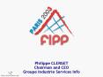 Philippe CLERGET Chairman and CEO Groupe Industrie Services Info PowerPoint PPT Presentation