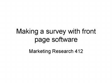 Making a survey with front page software