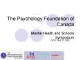 The Psychology Foundation of Canada PowerPoint PPT Presentation