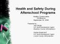 Health and Safety During Afterschool Programs PowerPoint PPT Presentation