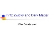 Fritz%20Zwicky%20and%20Dark%20Matter