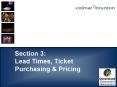 Lead Times, Ticket Purchasing PowerPoint PPT Presentation