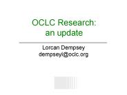OCLC Research: an update