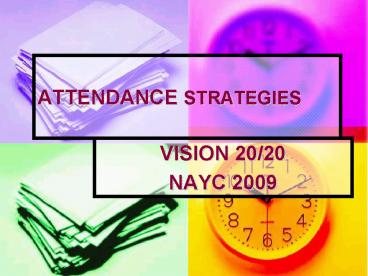 ATTENDANCE STRATEGIES