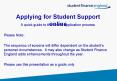 Applying for Student Support online PowerPoint PPT Presentation