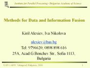 Methods for Data and Information Fusion