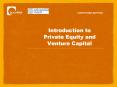 Introduction to Private Equity and Venture Capital PowerPoint PPT Presentation