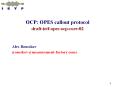 OCP:%20OPES%20callout%20protocol%20draft-ietf-opes-ocp-core-02 PowerPoint PPT Presentation