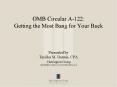 OMB Circular A122: Getting the Most Bang for Your Buck Presented by Tayiika M. Dennis, CPA Harringto PowerPoint PPT Presentation