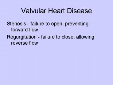 Valvular Heart Disease
