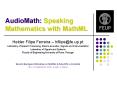 AudioMath: Speaking Mathematics with MathML PowerPoint PPT Presentation