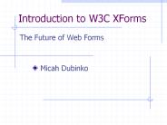 Introduction to W3C XForms