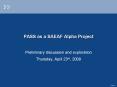 PASS as a SAEAF Alpha Project PowerPoint PPT Presentation