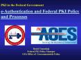David Temoshok Federal PKI Policy Manager GSA Office of Governmentwide Policy PowerPoint PPT Presentation