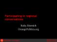 Participating in regional conversations PowerPoint PPT Presentation