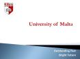 University of Malta PowerPoint PPT Presentation
