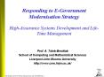 Responding to EGovernment Modernisation Strategy HighAssurance Systems Development and LifeTime Mana PowerPoint PPT Presentation