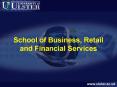 School of Business, Retail and Financial Services PowerPoint PPT Presentation