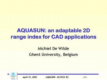 AQUASUN: an adaptable 2D range index for CAD applications