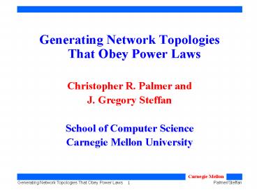 Generating Network Topologies That Obey Power Laws