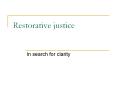 Restorative justice PowerPoint PPT Presentation