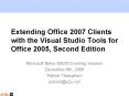 Extending Office 2007 Clients with the Visual Studio Tools for Office 2005, Second Edition PowerPoint PPT Presentation
