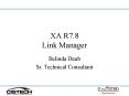 XA R7.8 Link Manager PowerPoint PPT Presentation