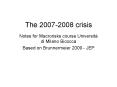 The 20072008 crisis PowerPoint PPT Presentation