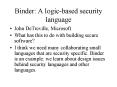 Binder: A logicbased security language PowerPoint PPT Presentation