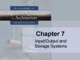 InputOutput and Storage Systems PowerPoint PPT Presentation
