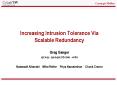 Increasing Intrusion Tolerance Via Scalable Redundancy PowerPoint PPT Presentation