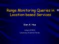 Range Monitoring Queries in Locationbased Services PowerPoint PPT Presentation