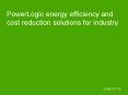 PowerLogic energy efficiency and cost reduction solutions for industry PowerPoint PPT Presentation