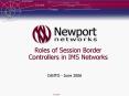 Roles of Session Border Controllers in IMS Networks PowerPoint PPT Presentation