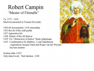 Robert Campin Master of Flmalle